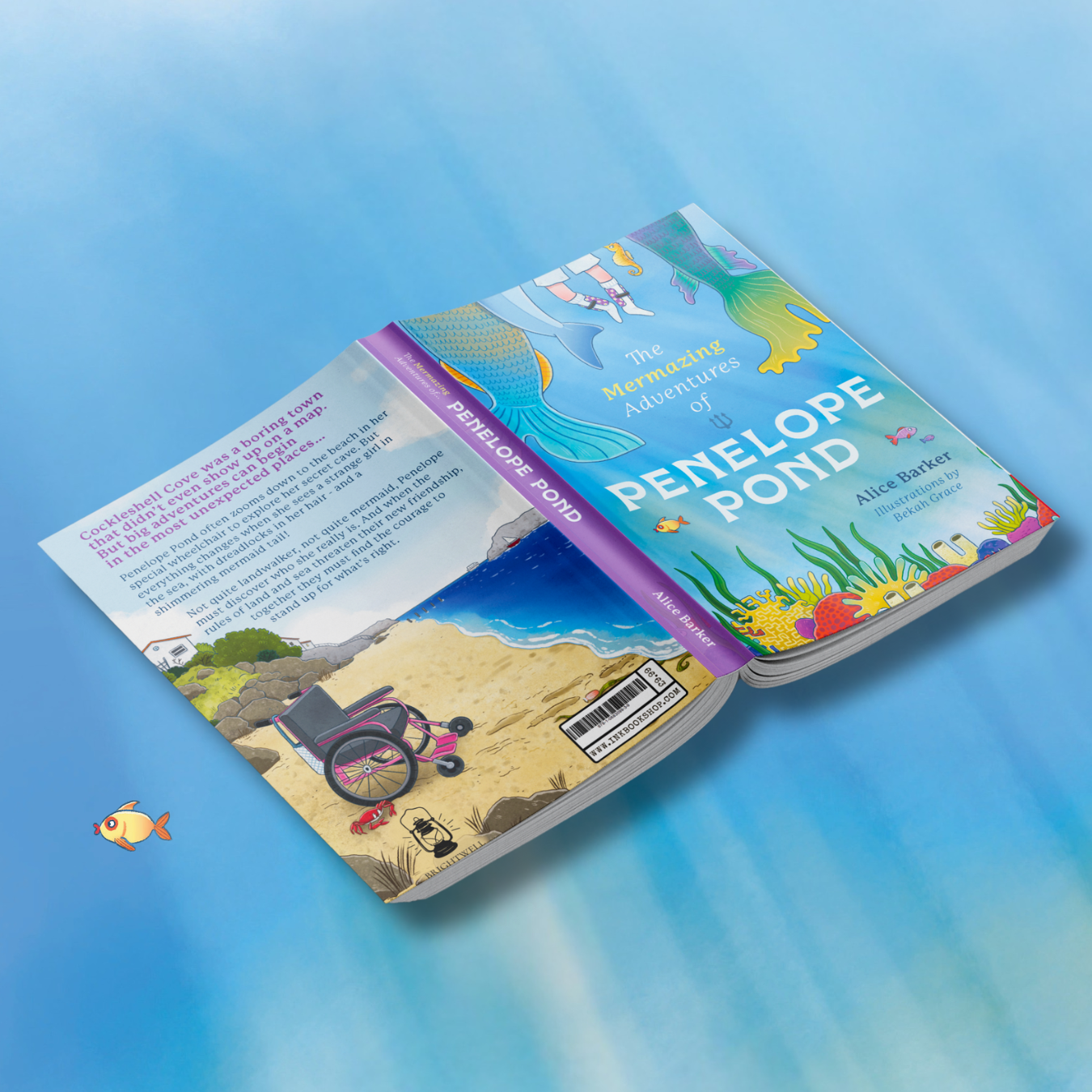 The Mermazing Adventures of Penelope Pond by Alice Barker
