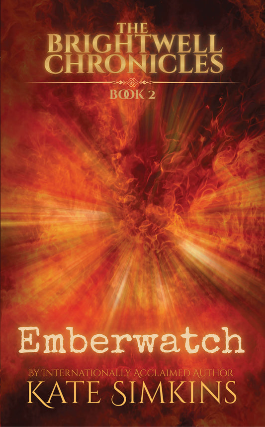 Emberwatch: Book 2 (The Brightwell Chronicles)