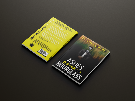 Ashes Through the Hourglass by Danny Lenihan